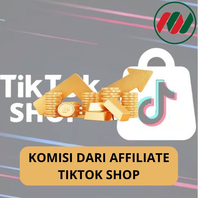 Mendapatkan Komisi dari Affiliate TikTok Shop